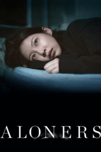 فيلم Aloners 2021 مترجم