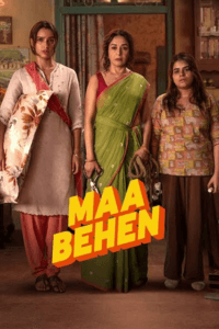 فيلم Maa Behen 2026 مترجم